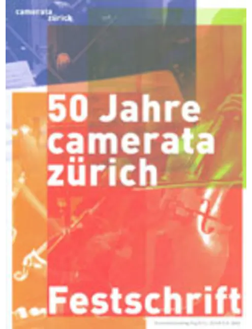 50 Jahre Camerata Zürich